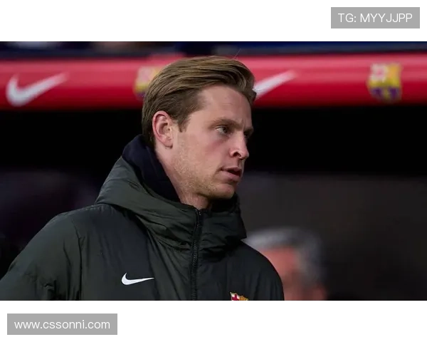 每体：荷兰队主帅科曼与巴萨医疗团队达成一致，不征召德容